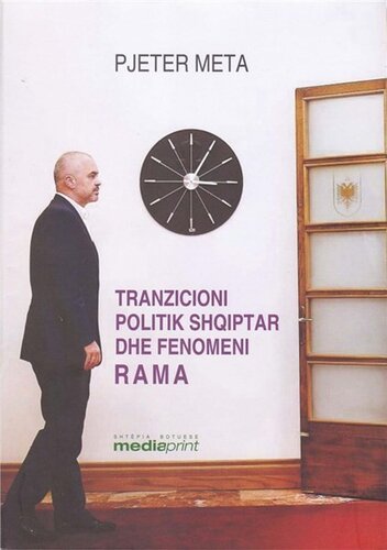 Tranzicioni Politik Shqiptar Dhe Fenomeni Rama