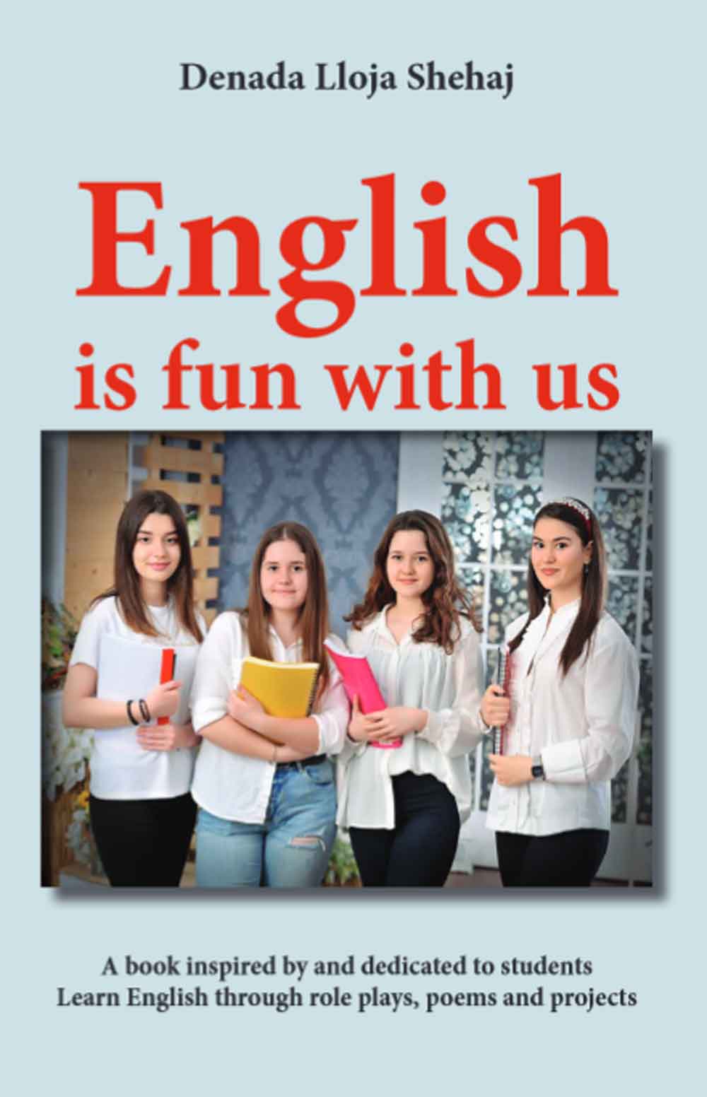 English Is Fun With us