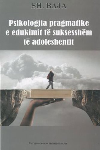 Psikologjia Pragmatike E Edukimit Te Suksesshem Te Adoleshentit