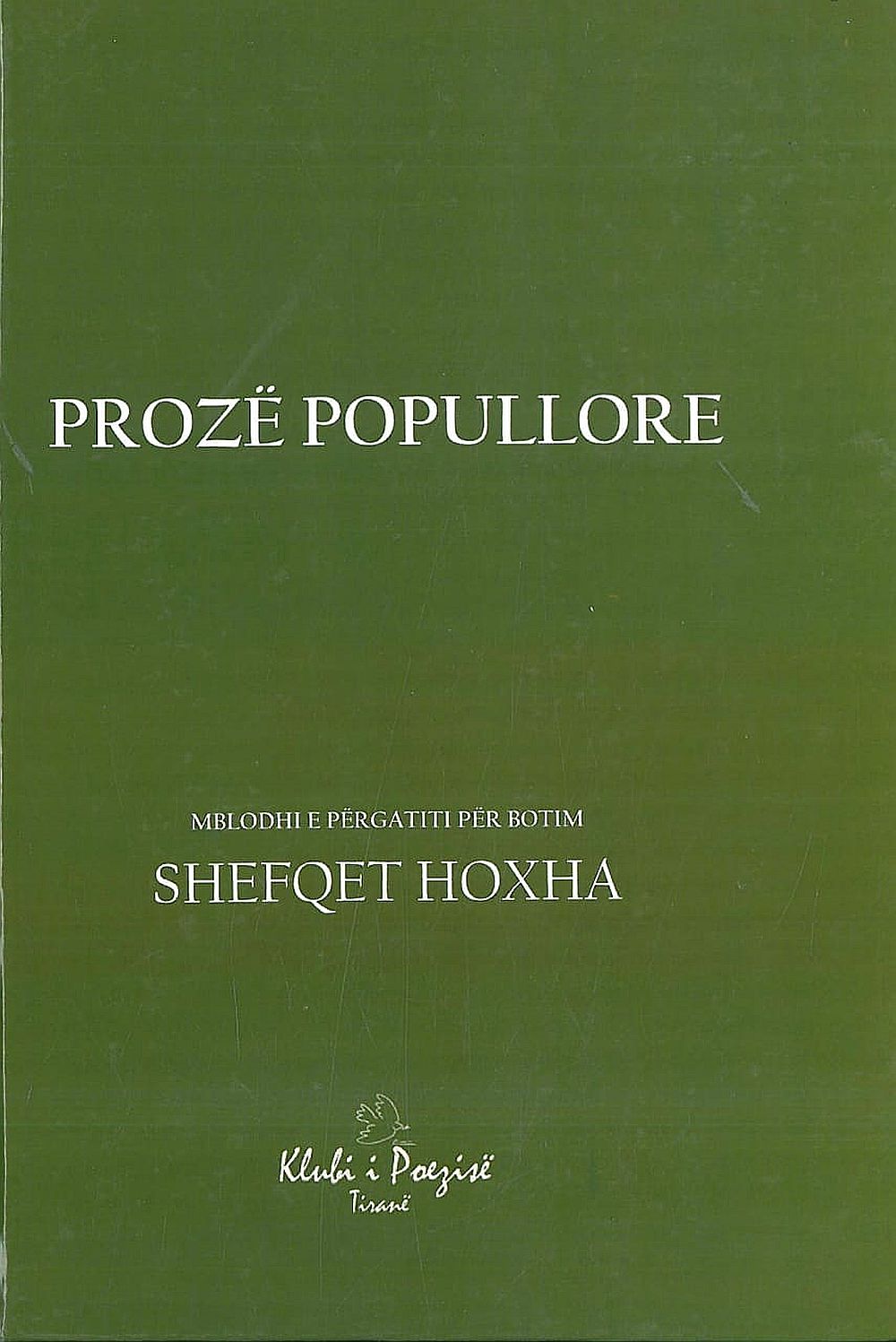 Proze Popullore