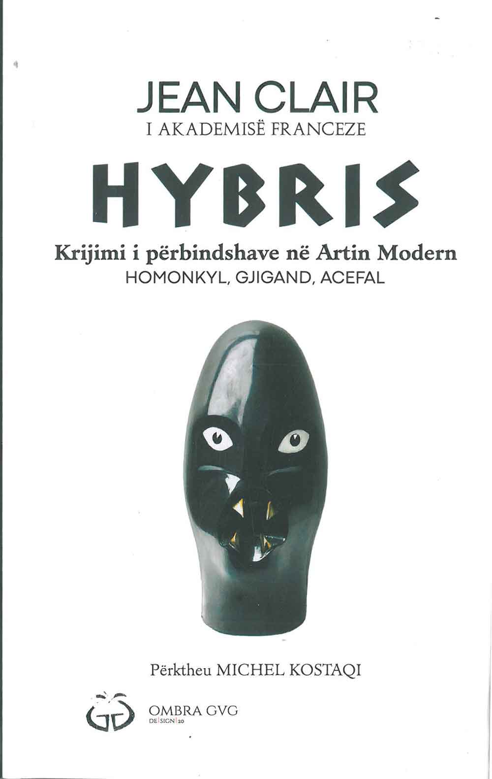 Hybris : Krijimi I Perbindshave Ne Artin Modern