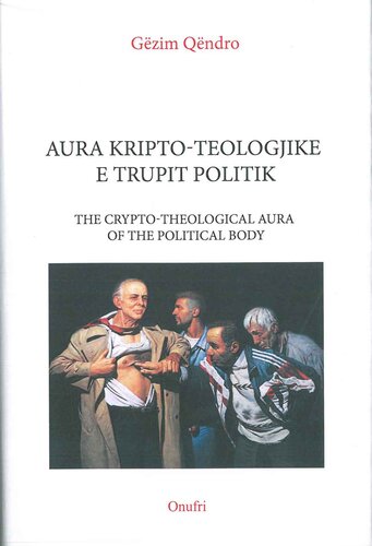 Aura KriptO-Teologjike E Trupit Politik