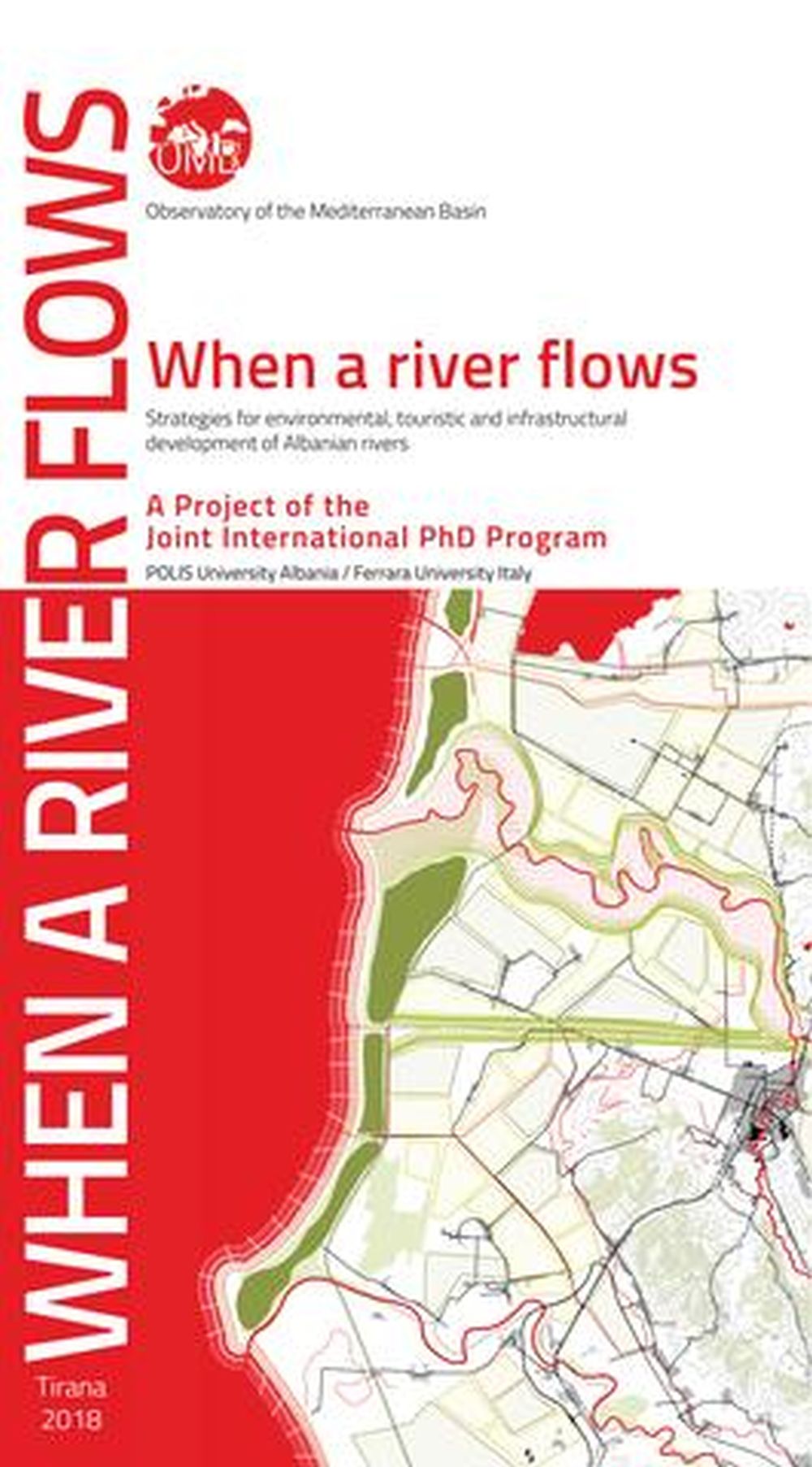 When A River Flows