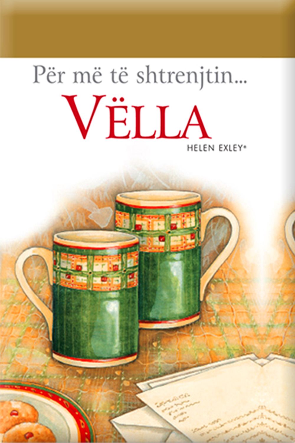 Per Me Te Shtrenjtin Vella