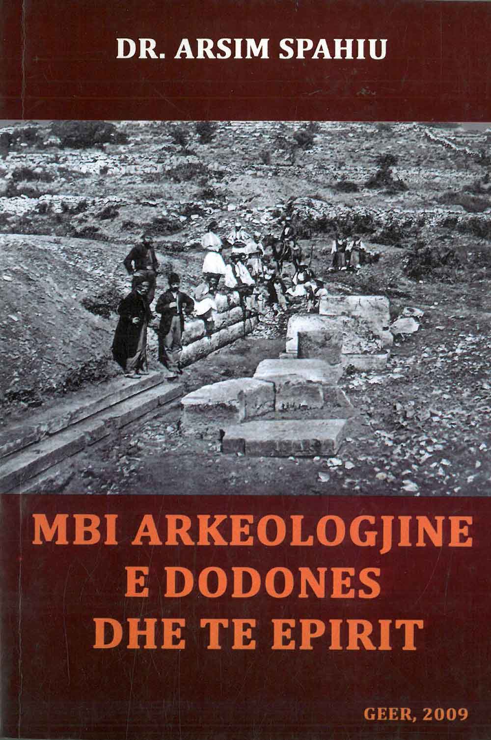 Mbi Arkeologjine E Dodones Dhe Te Epirit