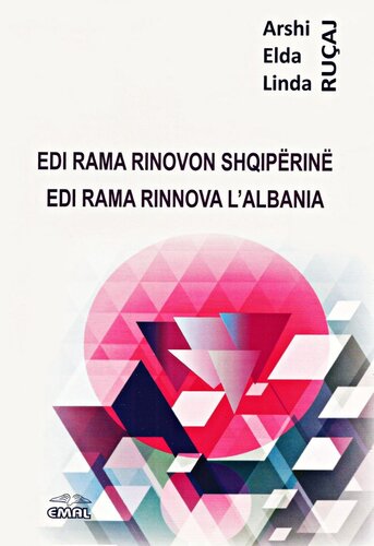 Edi Rama Rinovon Shqiperine