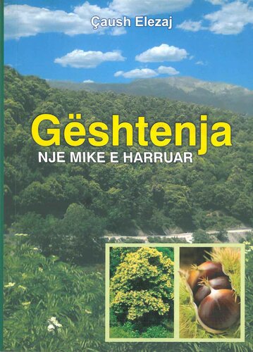 Geshtenja, Nje Mike E Harruar