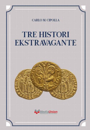 Tre Histori Ekstravagante