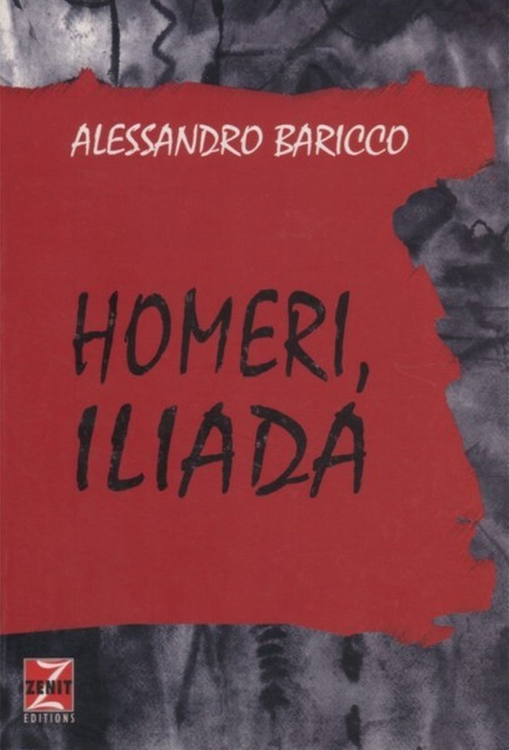 Homeri, Iliada
