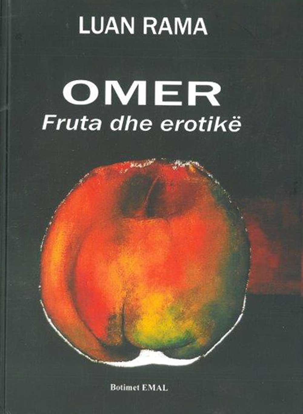 Omer : Fruta Dhe Erotike