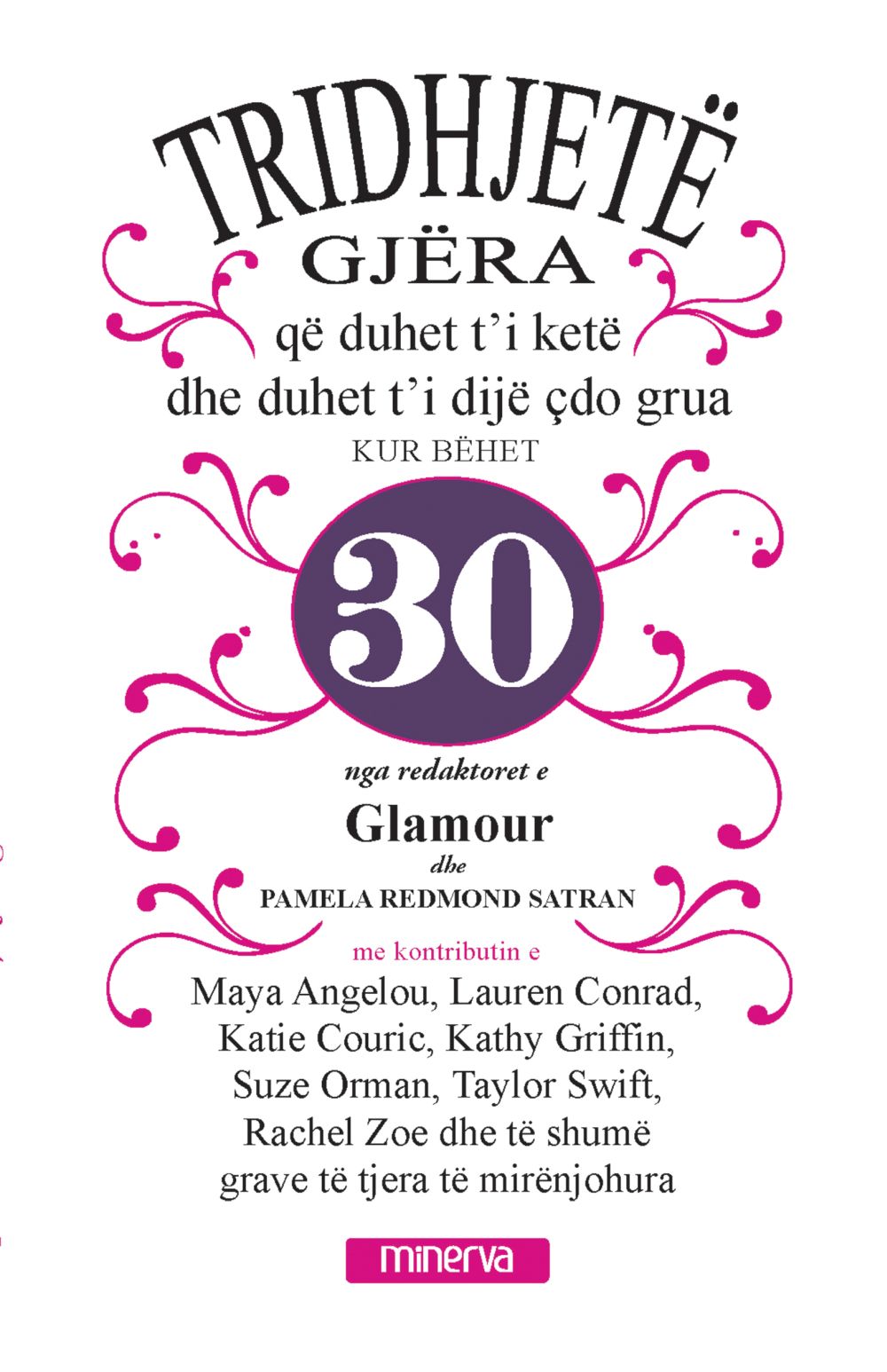 30 Gjera Qe Duhet Ti Kete Dhe Duhet Ti Dije Cdo Grua Kur Behet 30