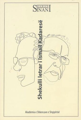 Shekulli Letrar I Ismail Kadarese