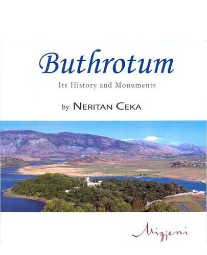 Butrinti Anglisht Buthrotum  Its History And Monuments