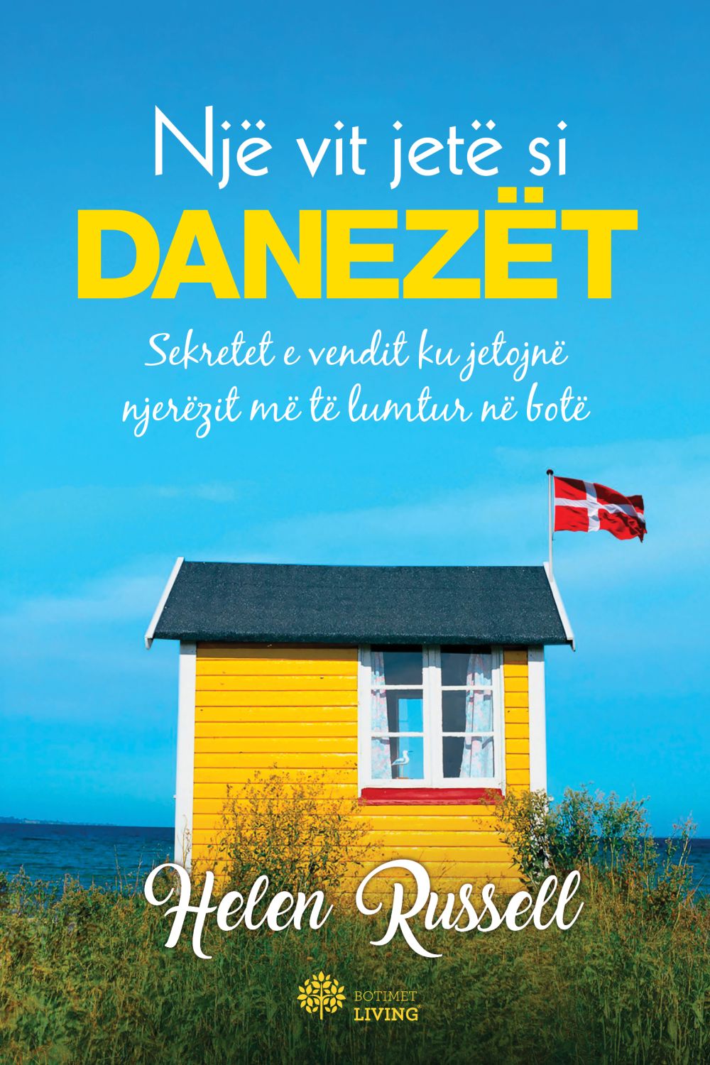 Nje Vit Jete Si Danezet