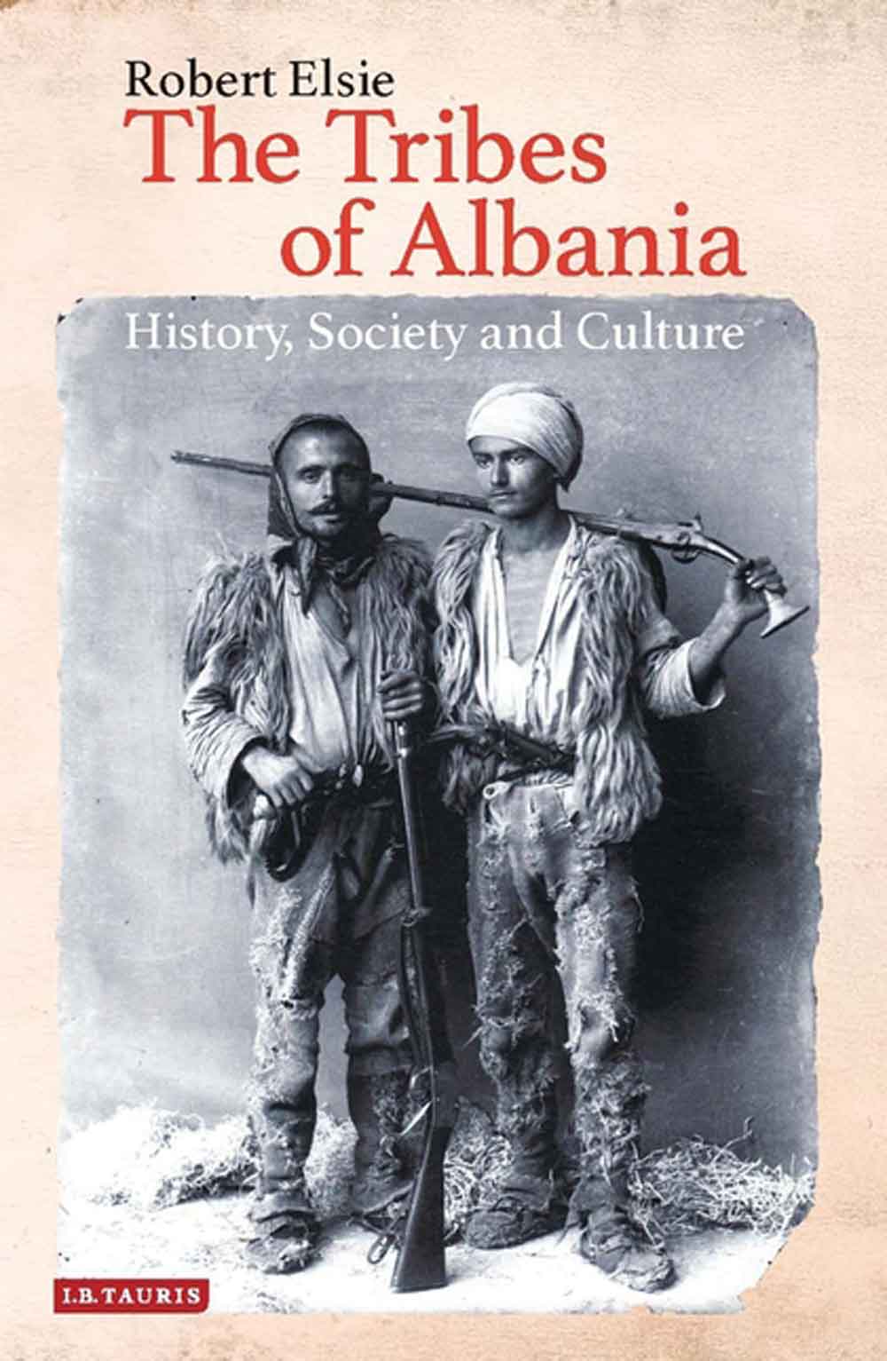 THE TRIBES OF ALBANIA: HISTORY, SOCIETY AND CULTURE