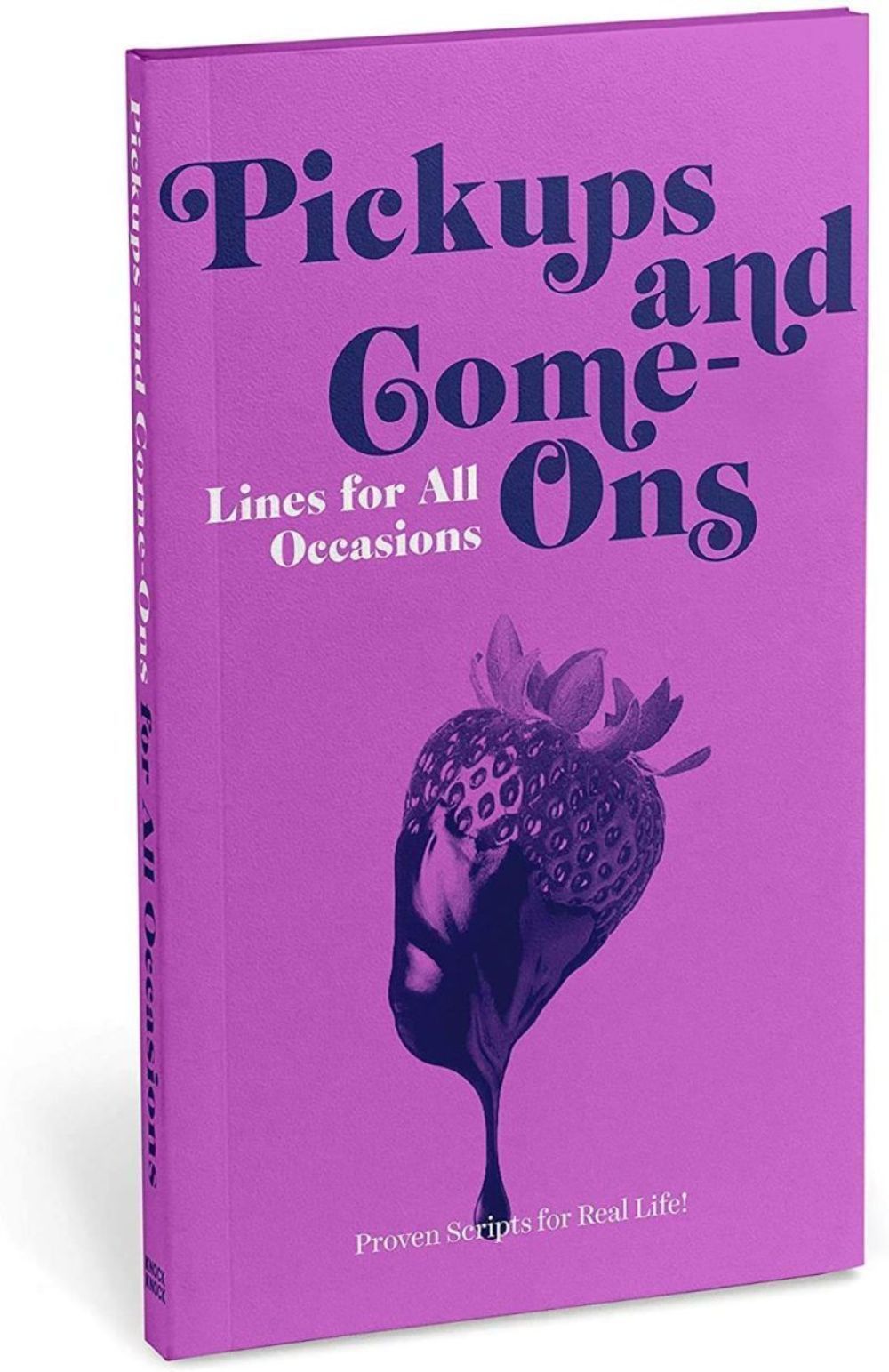 Pickups And Come Ons - Lines For All Occasions