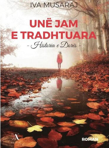 Une Jam E Tradhtuara
