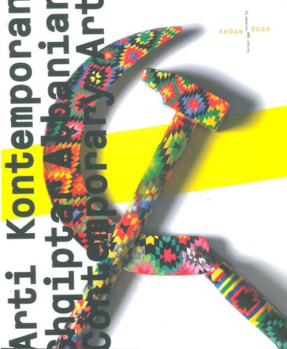 Arti Kontemporan Shqiptar / Albanian Contemporary Art