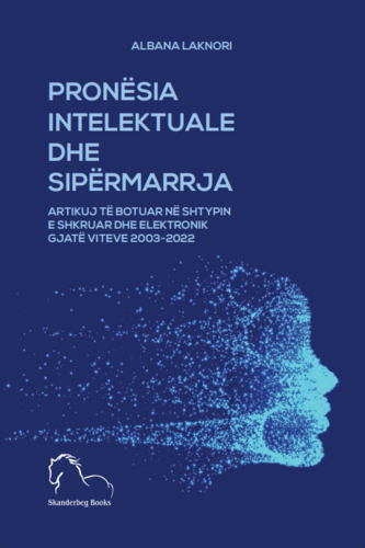 Pronesia Intelektuale Dhe Sipermarrja