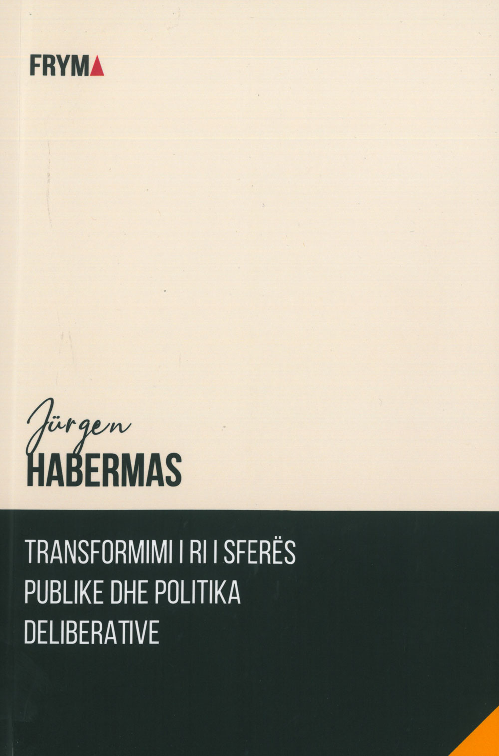 Transformimi I Ri Sferes Publike Dhe Politika Deliberative
