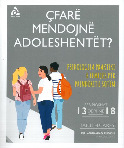 Cfare Mendojne Adoleshentet?