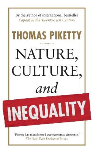 NATURE, CULTURE, AND INEQUALITY