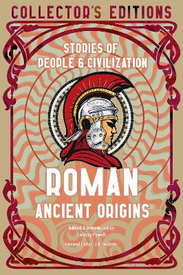 ROMAN ANCIENT ORIGINS: STORIES OF PEOPLE & CIVILIZATION