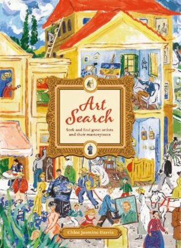 ART SEARCH: SEEK & FIND GREAT ARTISTS AND THEIR MASTERPIECES