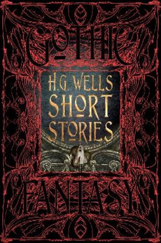 H.G. WELLS SHORT STORIES