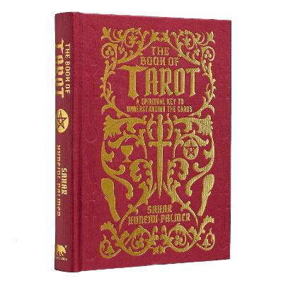 THE BOOK OF TAROT: A SPIRITUAL KEY TO UNDERSTANDING THE CARDS