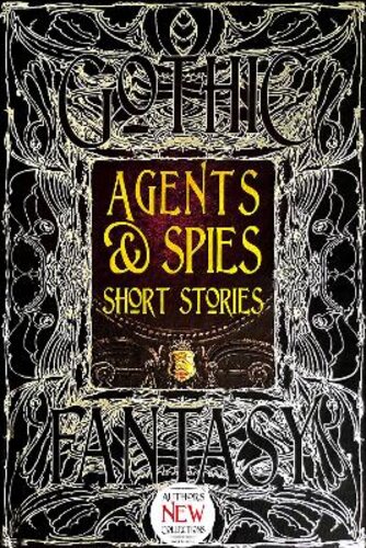 AGENTS & SPIES SHORT STORIES