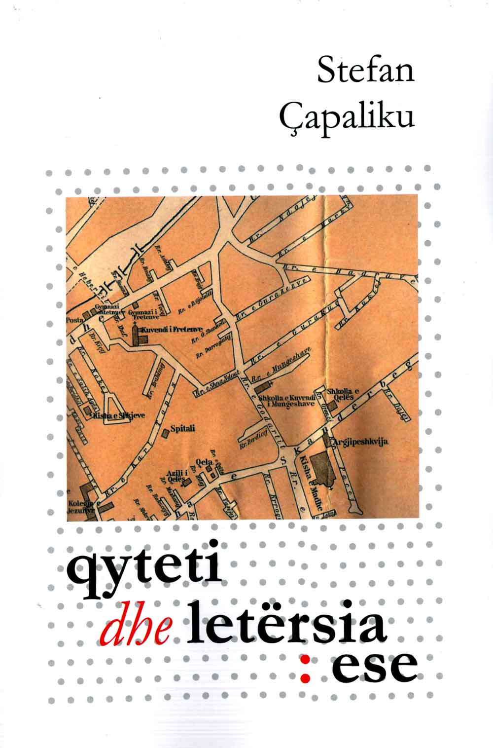 QYTETI DHE LETERSIA : ESE