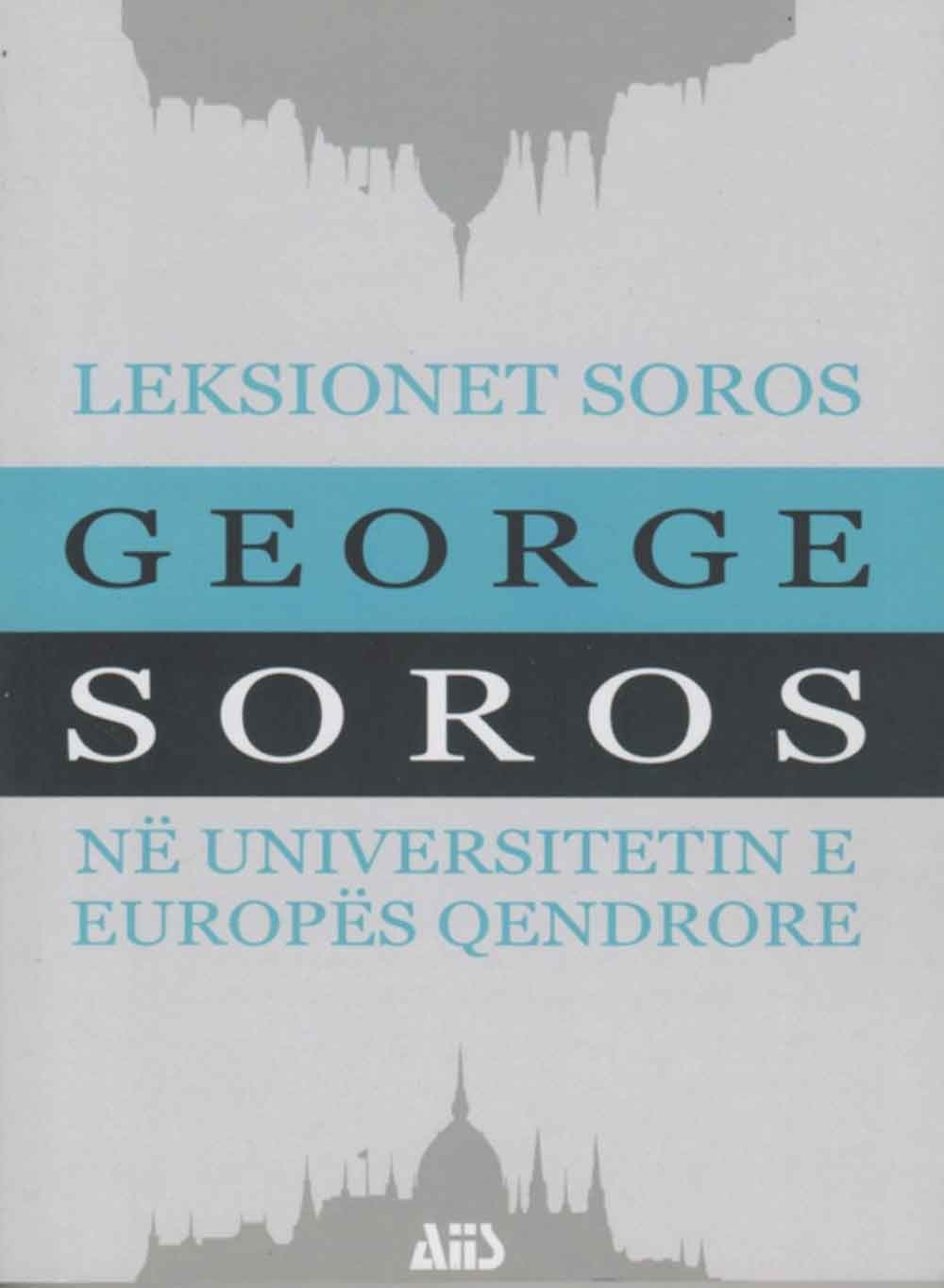 Leksionet Soros Ne Universitetin E Europes Qendrore