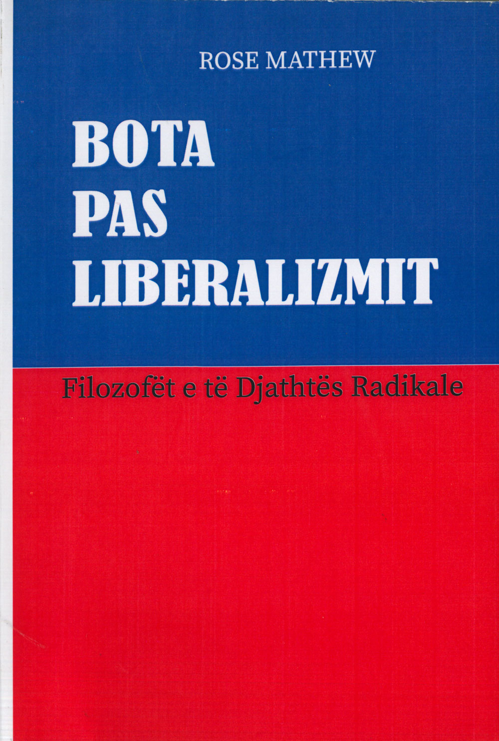 Bota Sipas Liberalizmit