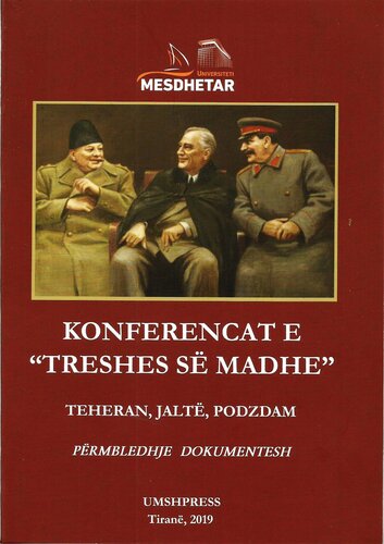 Konferencat E "treshes Se Madhe"