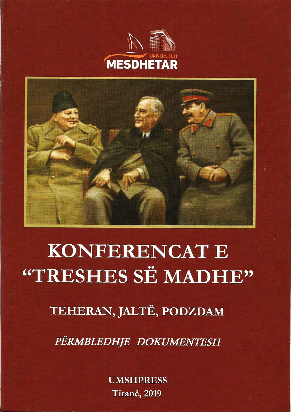 Konferencat E "treshes Se Madhe"