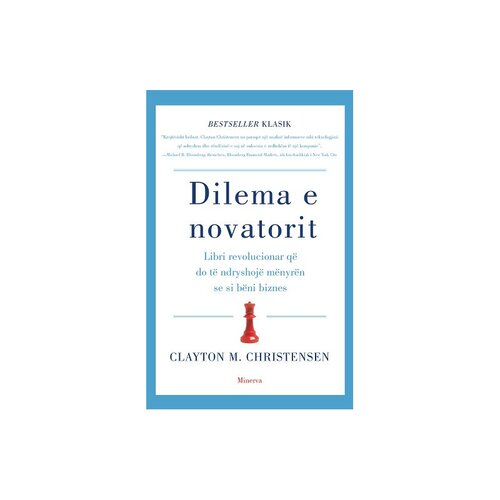 Dilema E Novatorit