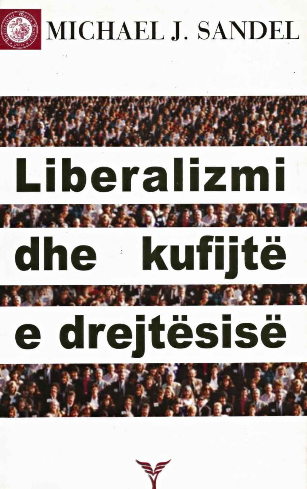 Liberalizmi Dhe Kufijte E Drejtesise