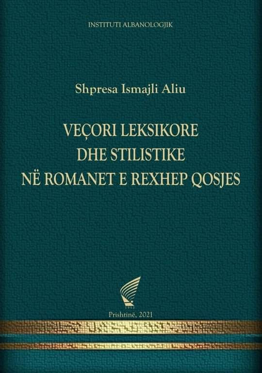Vecori Leksikore Dhe Stilistike Ne Romanet E Rexhep Qosjes