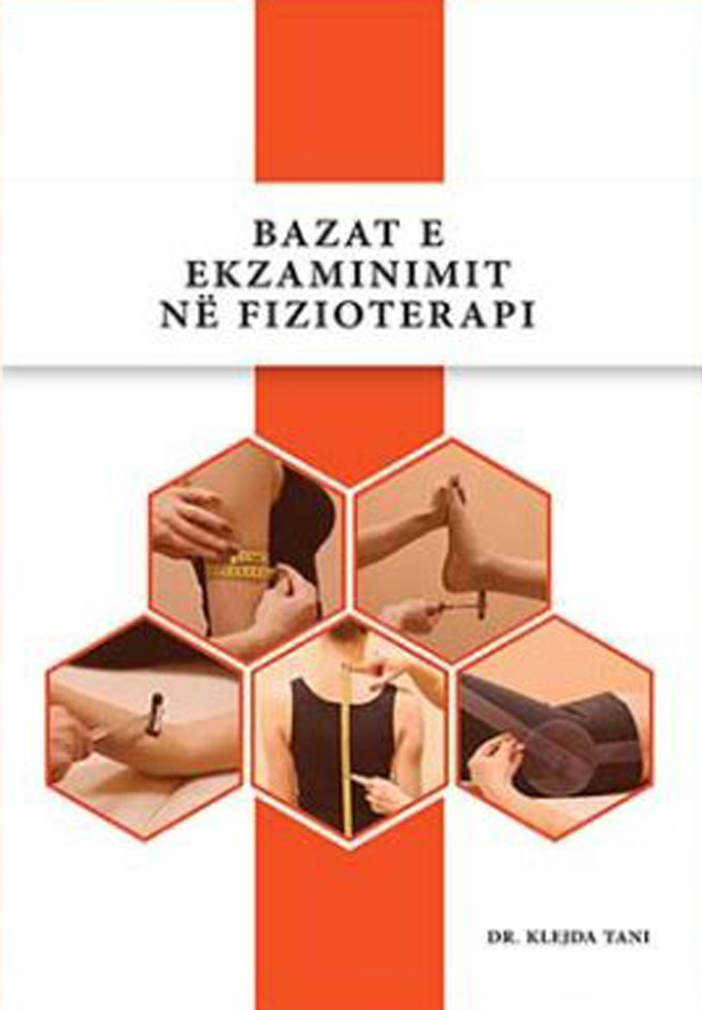 Bazat E Ekzaminimit Ne Fizioterapi