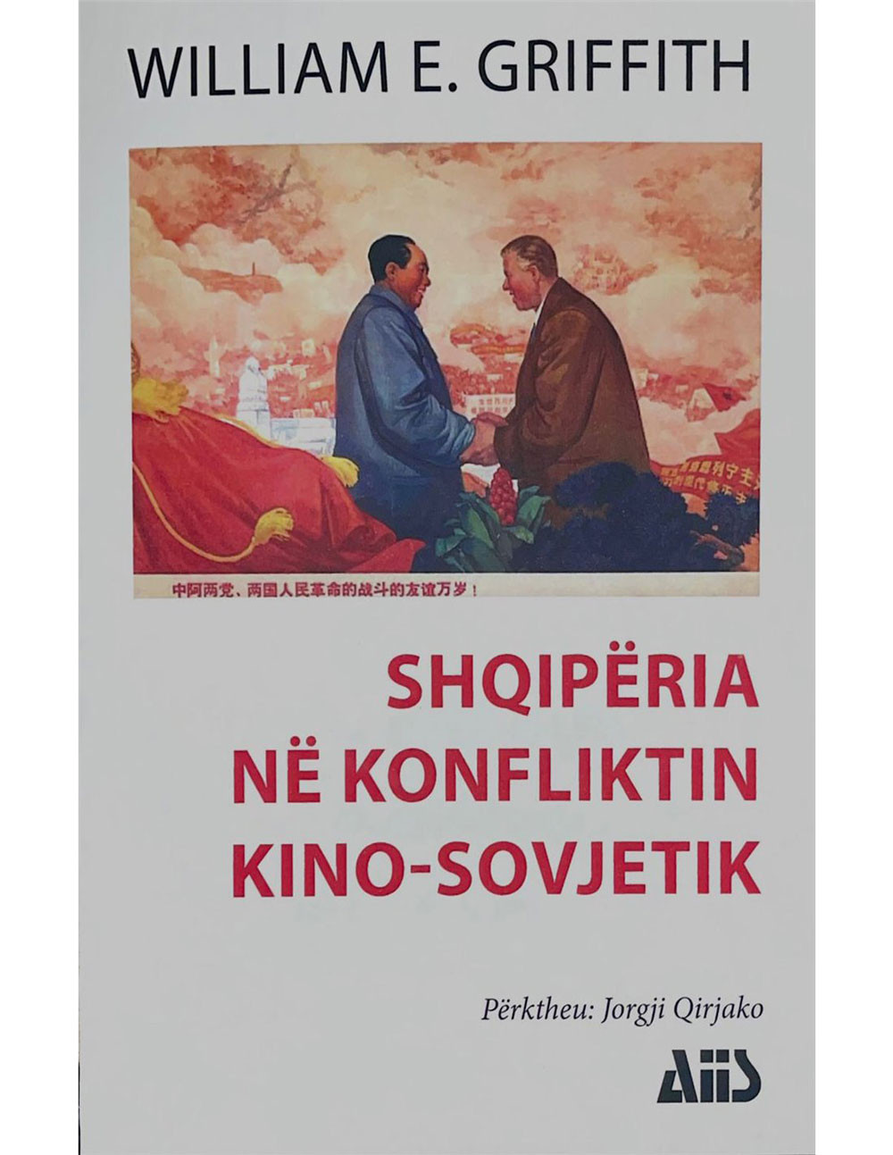 Shqiperia Ne Konfliktin KinO-Sovjetik