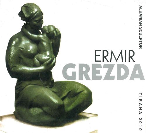 Ermir Grezda Albanian Sculptor