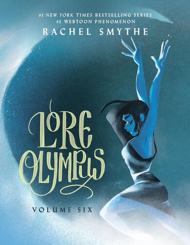 LORE OLYMPUS: VOLUME SIX