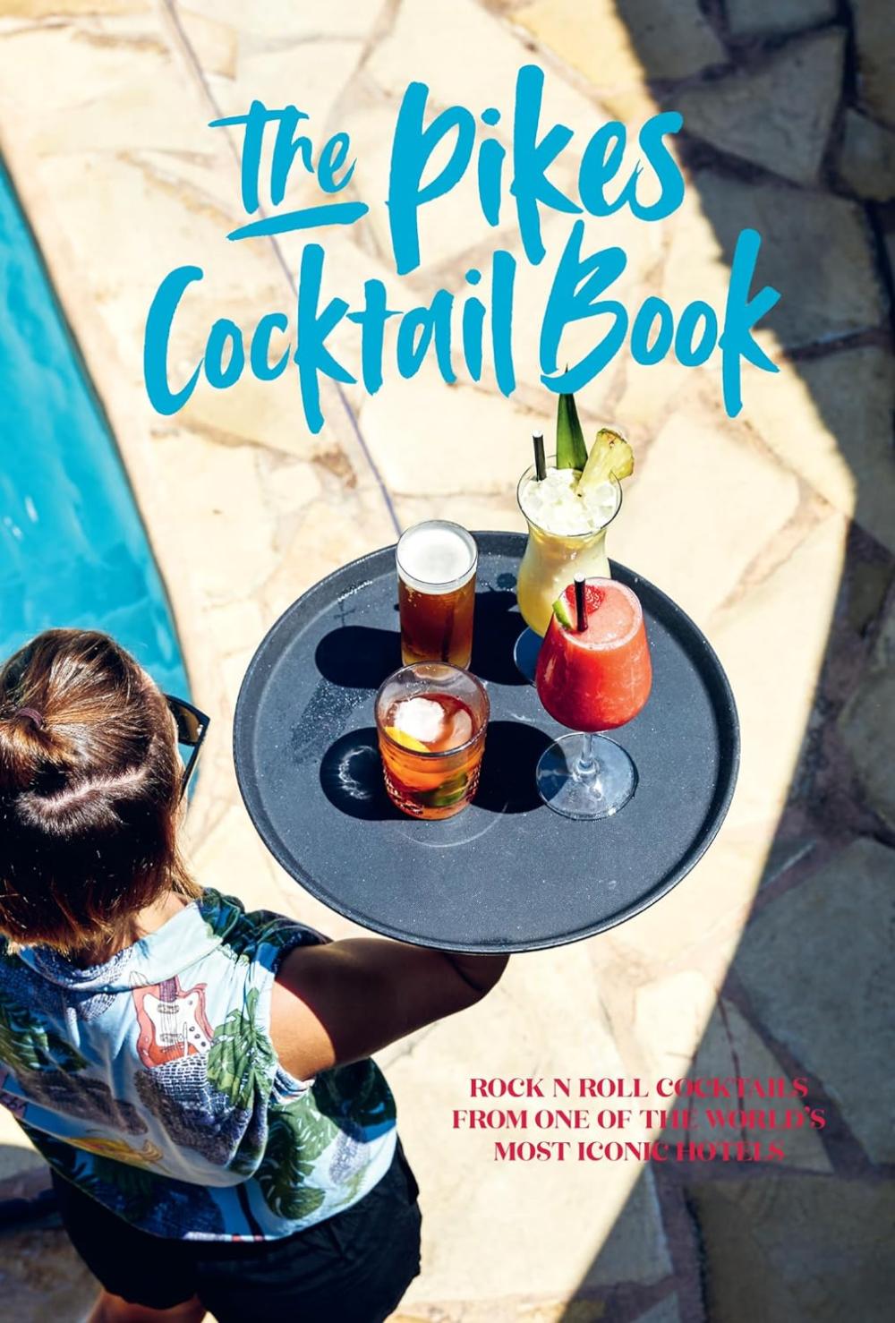 PIKES COCKTAIL BOOK: ROCK 