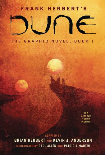 DUNE: THE GRAPHIC NOVEL, BOOK 1: DUNE