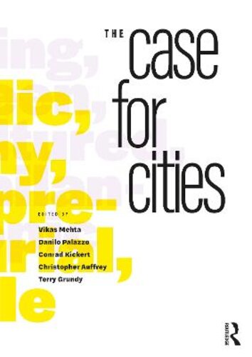 THE CASE FOR CITIES