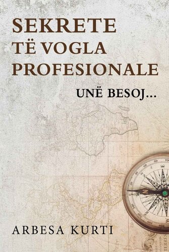 SEKRETE TE VOGLA PROFESIONALE une besoj