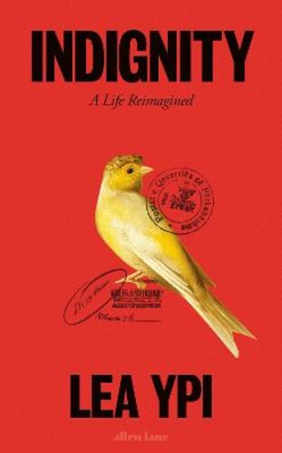 INDIGNITY: A LIFE REIMAGINED (Signed Copy)