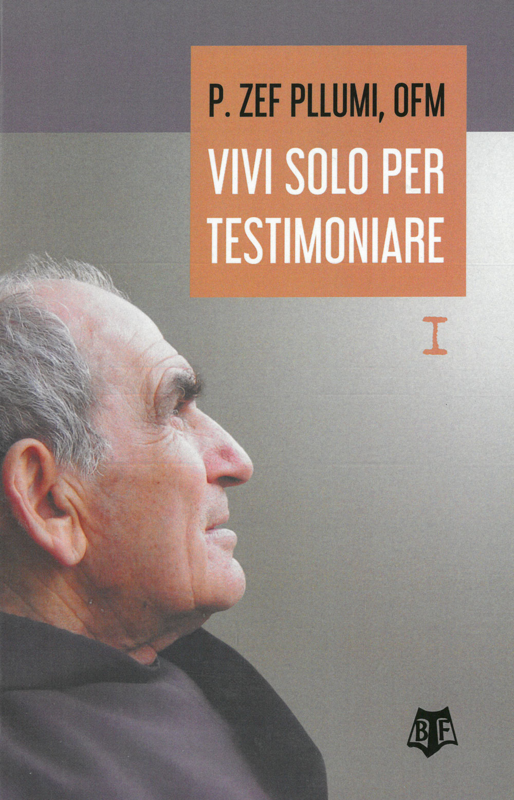 VIVI SOLO PER TESTIMONIARE