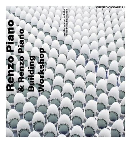 RENZO PIANO: AND RENZO PIANO BUILDING WORKSHOP
